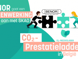 BENOR gaat een samenwerking aan met SKAO voor de CO2-Prestatieladder in België