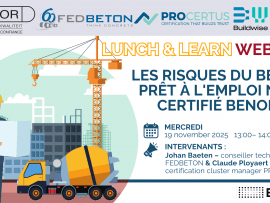 Lunch & Learn Webinar : Les risques du béton prêt à l'emploi non certifié BENOR... et comment les éviter